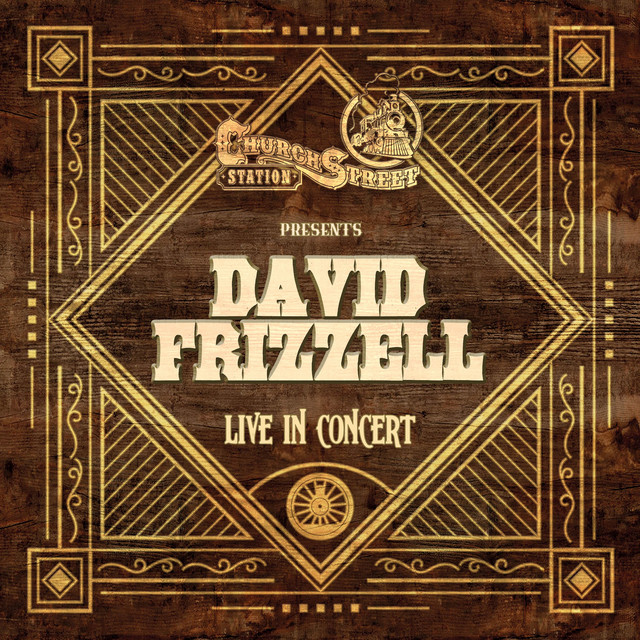 Church Street Station Presents: David Frizzell (Live In Concert) album cover