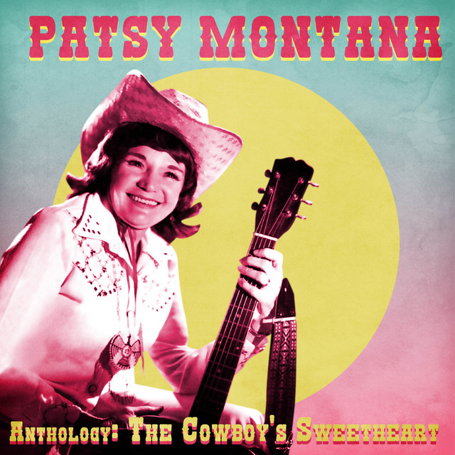 Anthology: The Cowboy's Sweetheart (Remastered) album cover