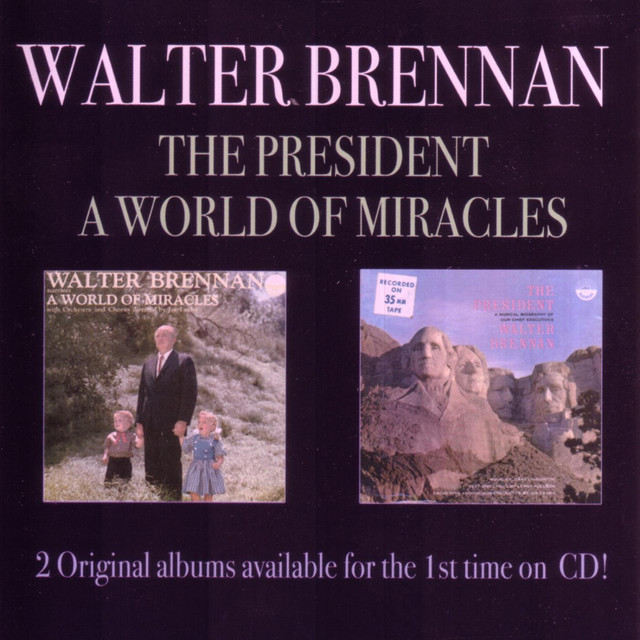 The President / A World Of Miracles album cover