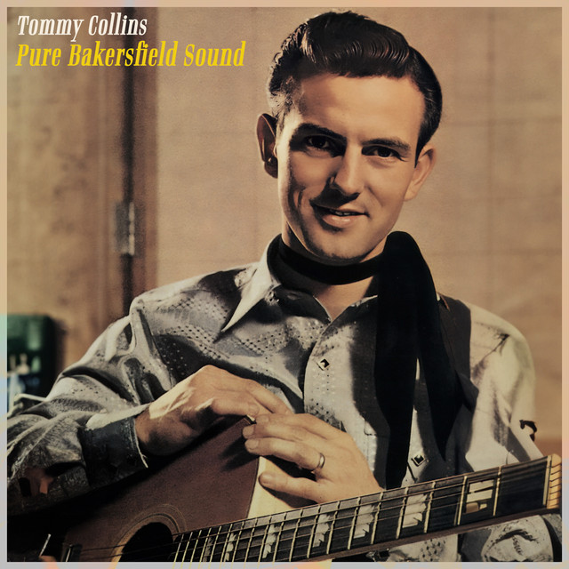 Pure Bakersfield Sound - Tommy Collins' Legacy album cover