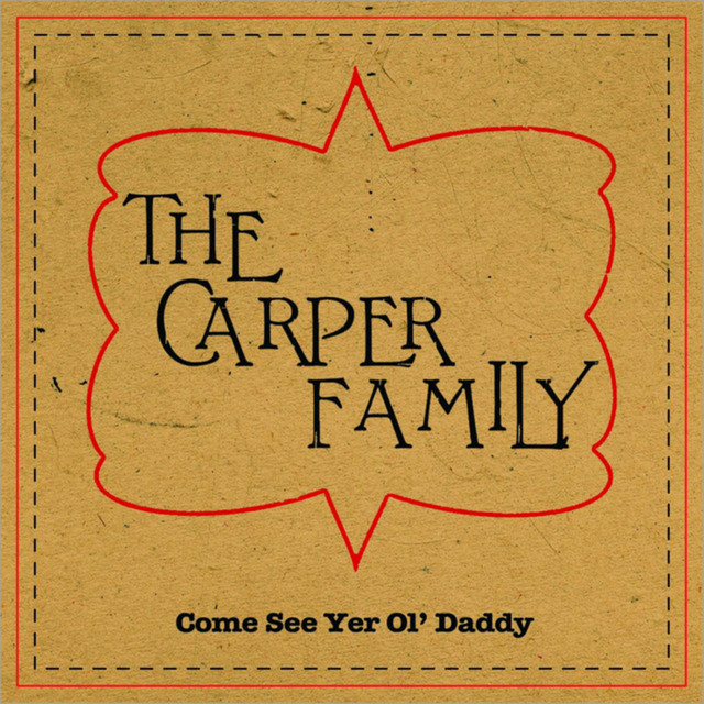 Come See Yer Ol' Daddy album cover
