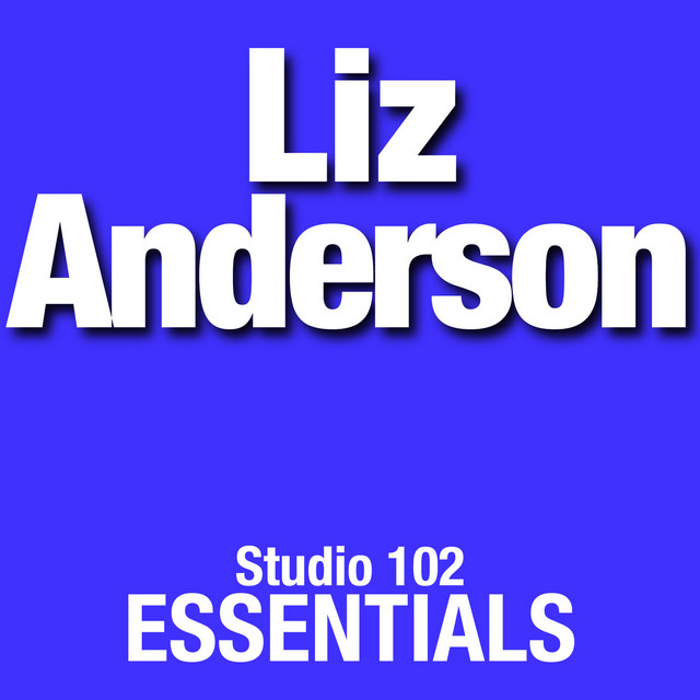 Liz Anderson: Studio 102 Essentials album cover
