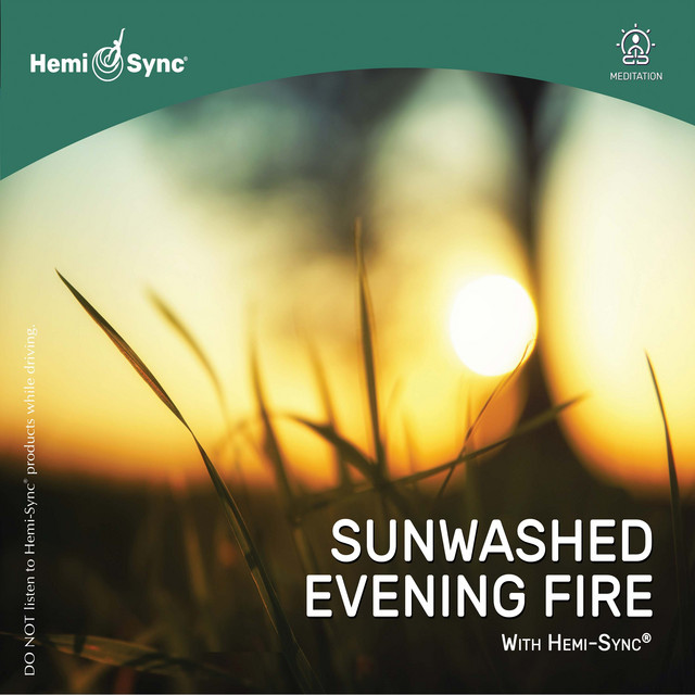 Sunwashed Evening Fire with Hemi-Sync® album cover