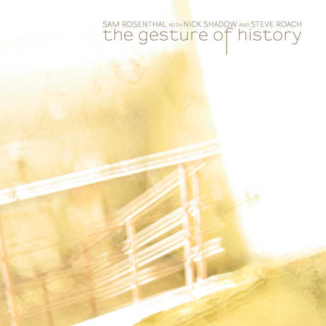 The Gesture of History album cover