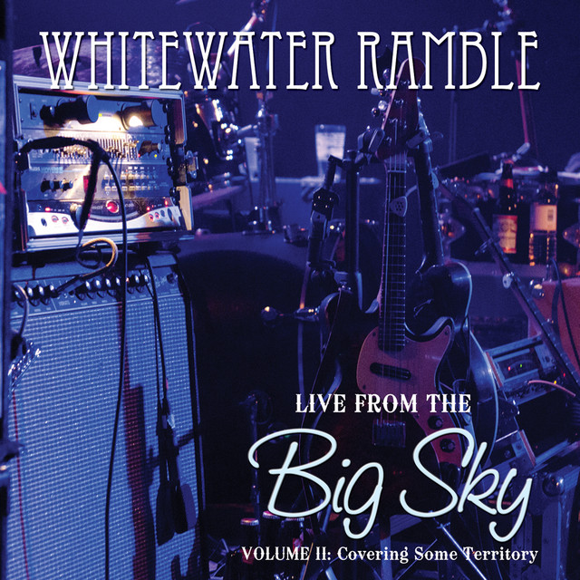 Live from the Big Sky, Vol. II: Covering Some Territory album cover