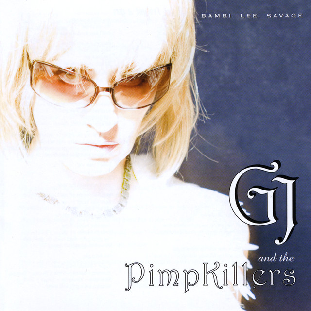 GJ and the PimpKillers album cover