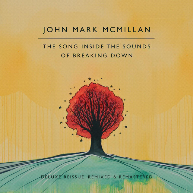 The Song Inside the Sounds of Breaking Down: Deluxe Reissue album cover