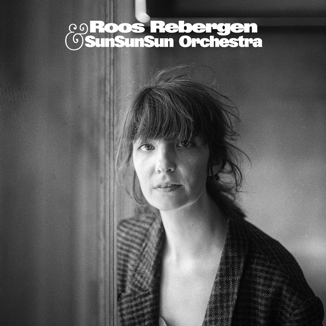 Roos Rebergen & SunSunSun Orchestra album cover