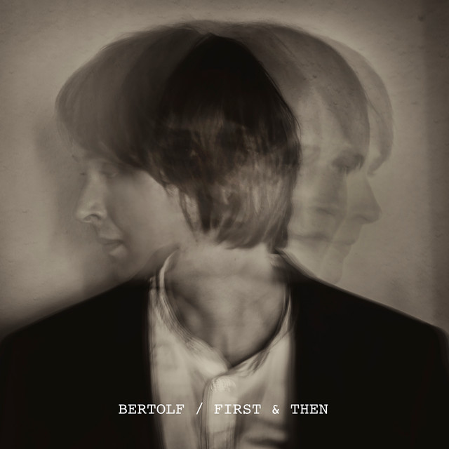 First & Then (Bonustrack Edition) album cover