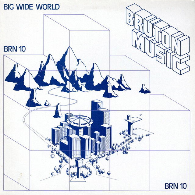 Bruton BRN10: Big Wide World album cover