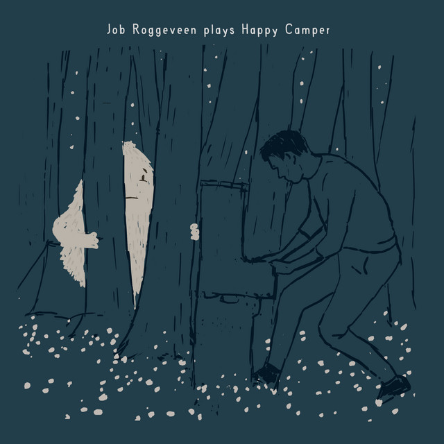 Job Roggeveen plays Happy Camper album cover