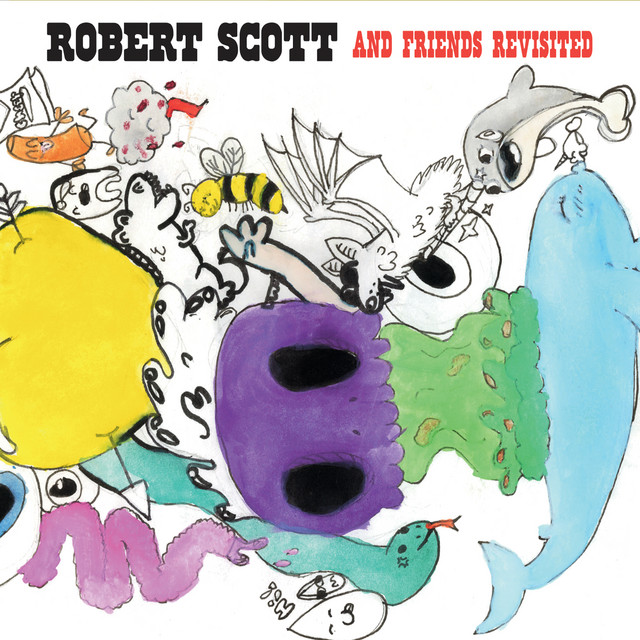 Robert Scott and Friends (Revisited) [feat. Tony Degiulio, Pearl Ollie, Jay Fiondella & Preacher Pete] album cover