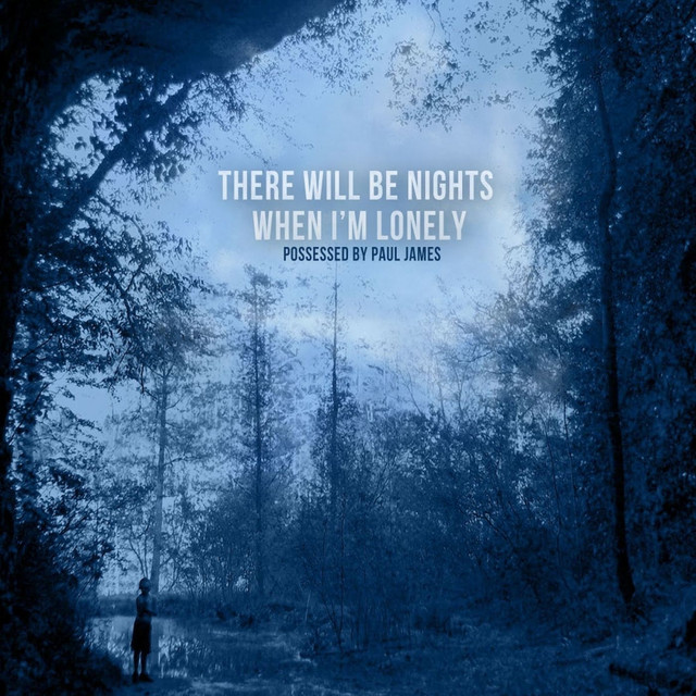 There Will Be Nights When I'm Lonely album cover