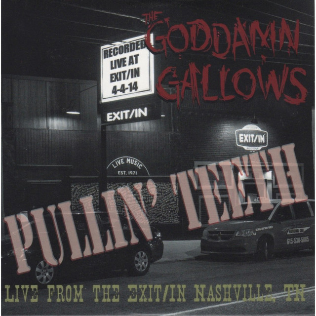 Pullin' Teeth (Live from the Exit / In Nashville, TN) album cover