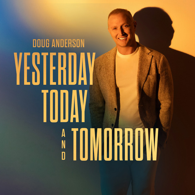 Yesterday, Today and Tomorrow album cover