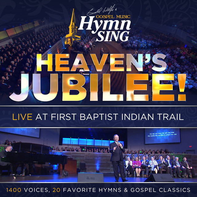 Gerald Wolfe's Gospel Music Hymn Sing Heaven's Jubilee album cover