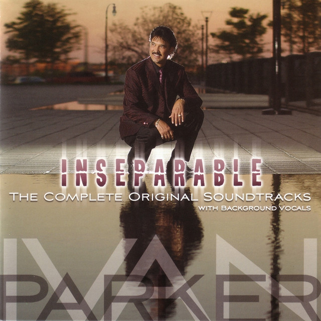 Inseperable (Made Popular by Ivan Parker) [Performance Track] album cover