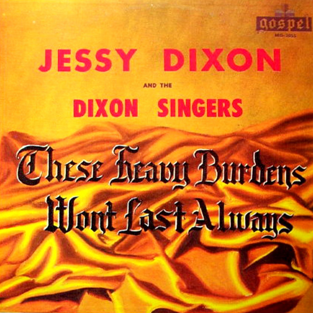 These Heavy Burdens Won't Last Always album cover