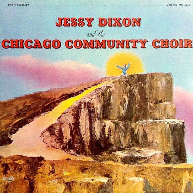 Jessy Dixon And The Chicago Community Choir album cover