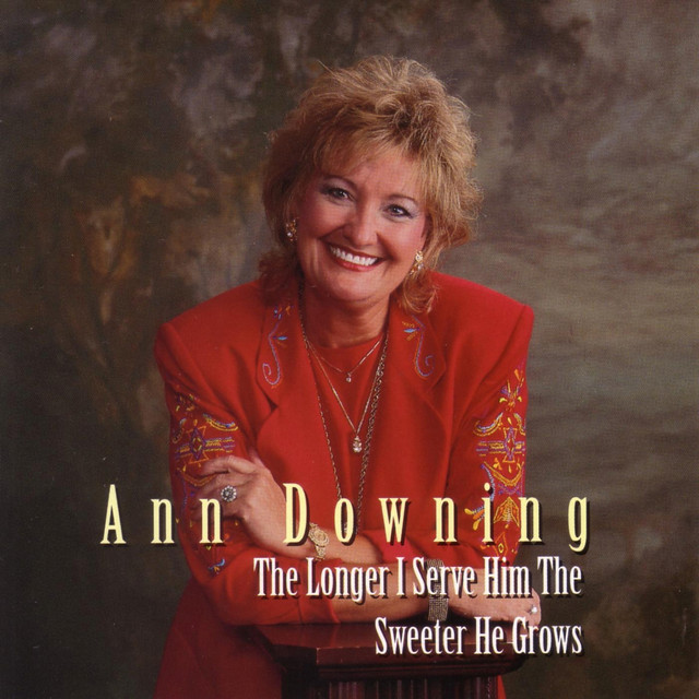 The Longer I Serve Him The Sweeter He Grows album cover