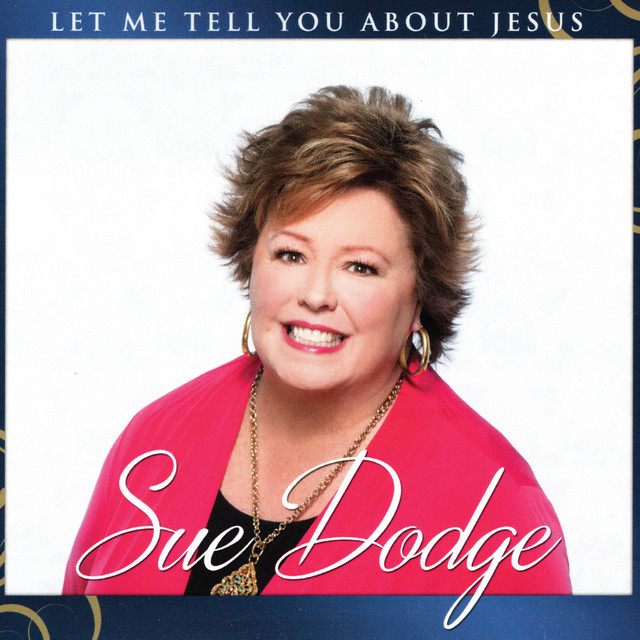 Let Me Tell You About Jesus album cover