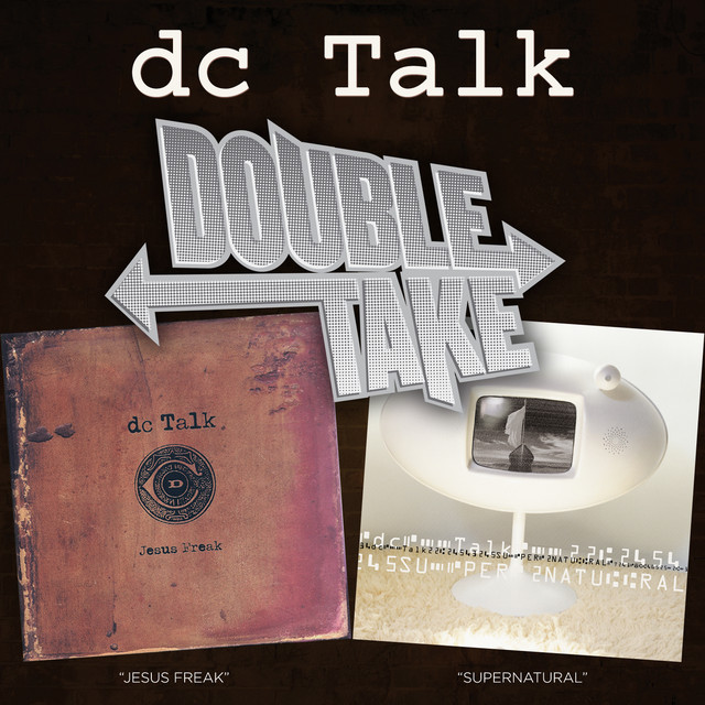Double Take: DC Talk album cover