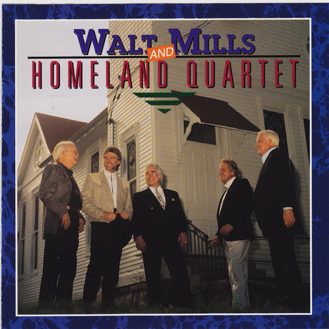 Walt Mills & Homeland Quartet album cover