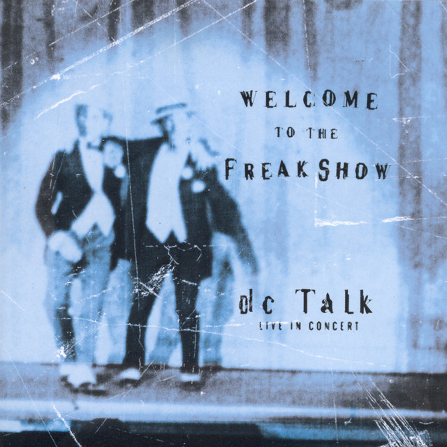 Welcome To The Freak Show Live album cover