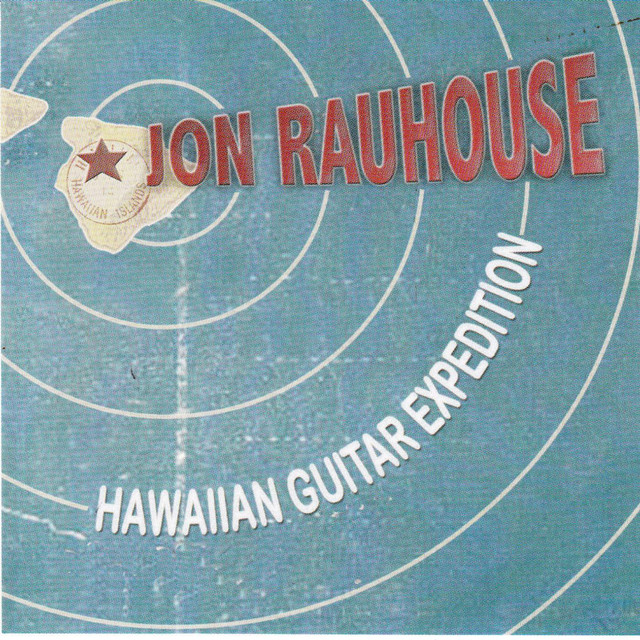 Jon Rauhouse's Hawaiian Guitar Expedition album cover