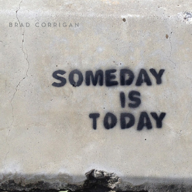 Someday is Today album cover