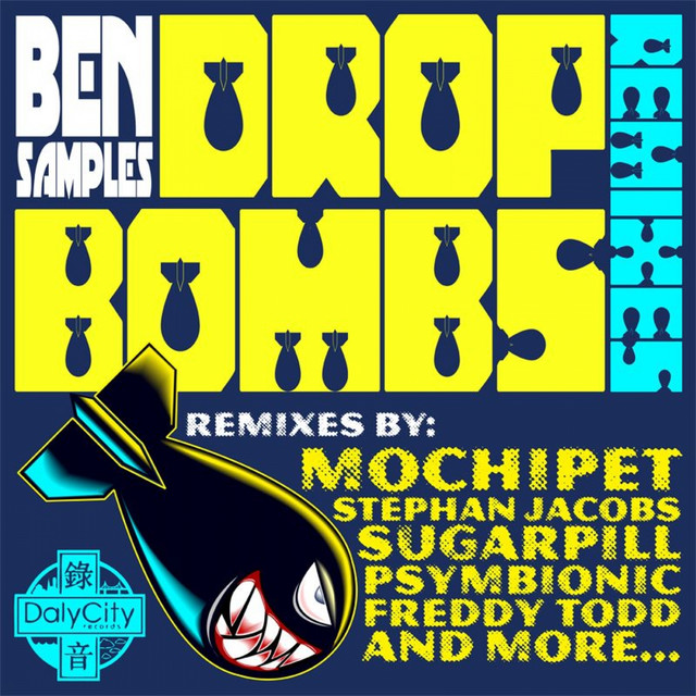 Drop Bombs the Remixes album cover