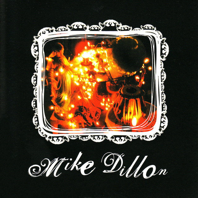 Mike Dillon album cover