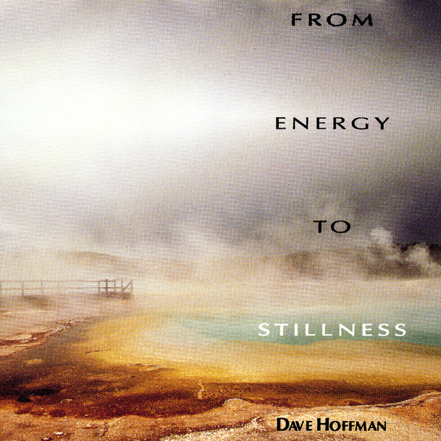 From Energy To Stillness album cover