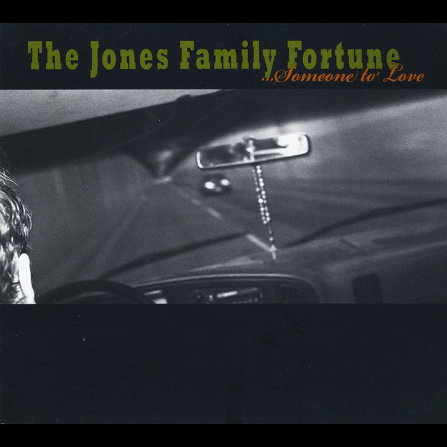 The Jones Family Fortune (Someone To Love) album cover