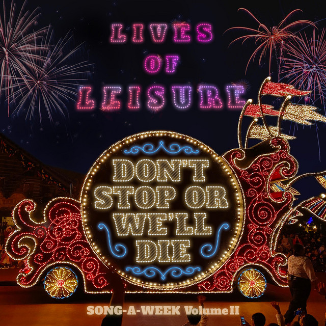 Lives of Leisure, SONG-A-WEEK Volume II album cover