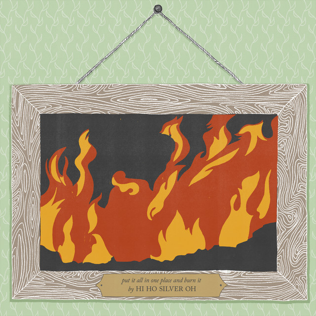 Put It All in One Place and Burn It album cover