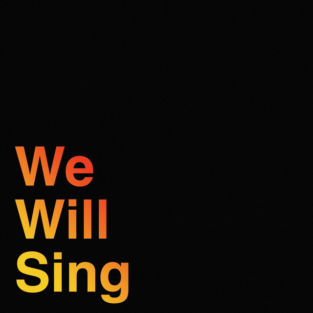 We Will Sing (FallCon '24) album cover