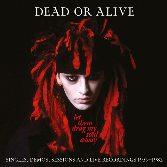 Let Them Drag My Soul Away: Singles, Demos, Sessions And Live Recordings (1979-1982) album cover