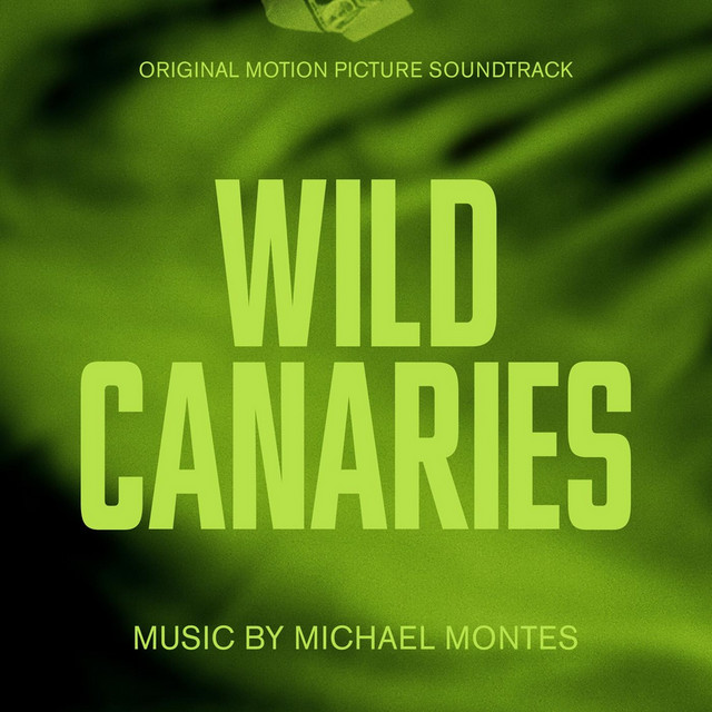 Wild Canaries (Original Motion Picture Soundtrack) album cover