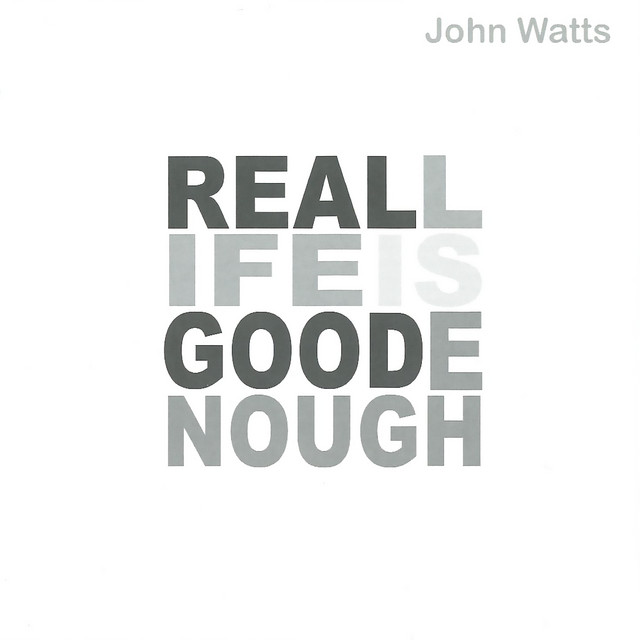 Reallifeisgoodenough album cover