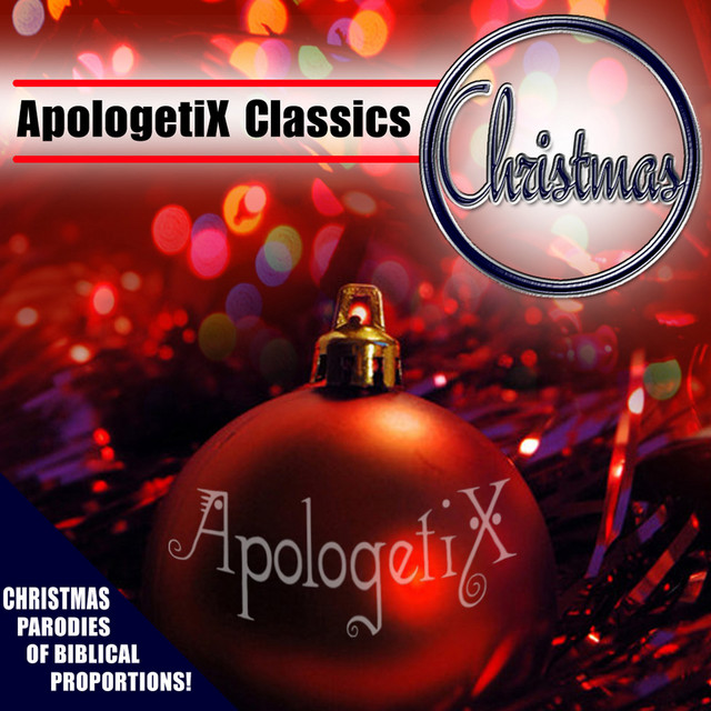 ApologetiX Classics: Christmas album cover