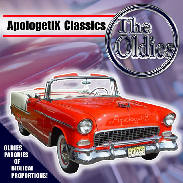 Apologetix Classics: Oldies album cover