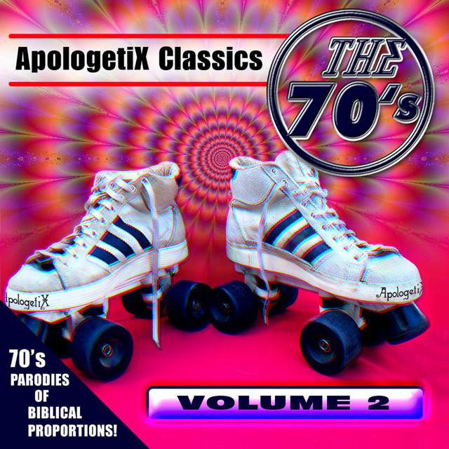 Apologetix Classics: 70's Vol. 2 album cover