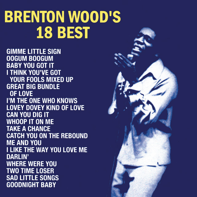 Brenton Wood's 18 Best album cover