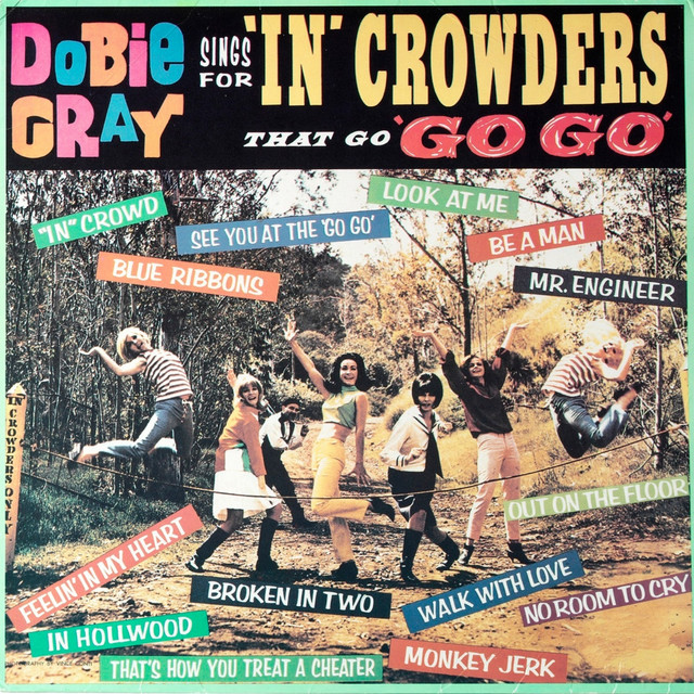Dobie Gray Sings For 'In' Crowders that go 'Go Go' album cover