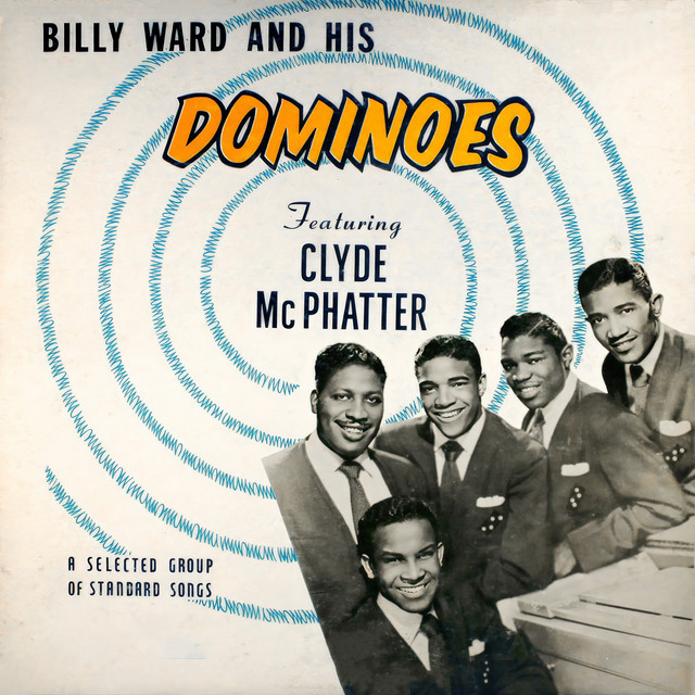 Billy Ward And His Dominoes Featuring Clyde McPhatter album cover