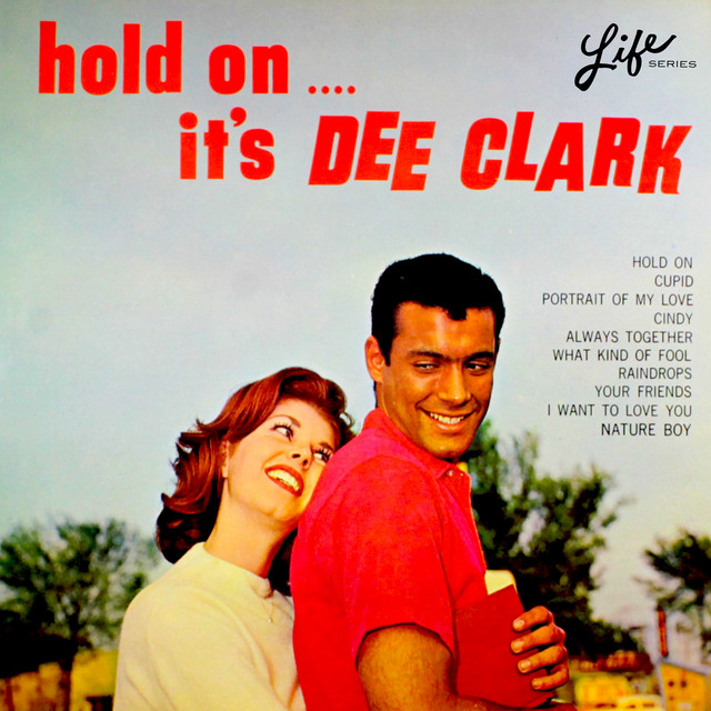 Hold on, It's Dee Clark album cover