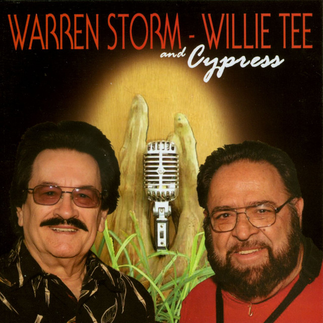 Warren Storm, Willie Tee and Cypress album cover