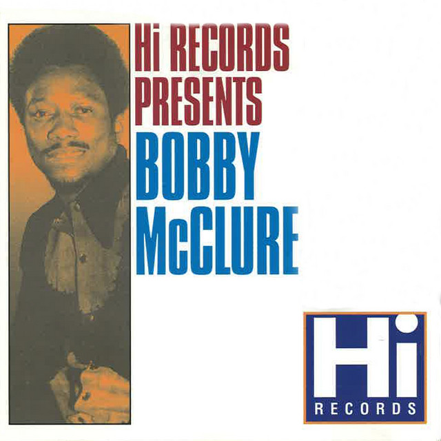 Bobby McClure: The Hi Recordings album cover