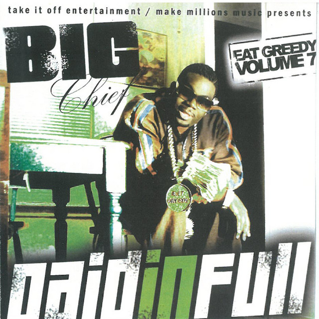 Paid in Full - Eat Greedy, Vol. 7 album cover